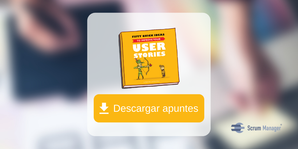 Descargar apuntes de 50 Quick Ideas To Improve Your User Stories