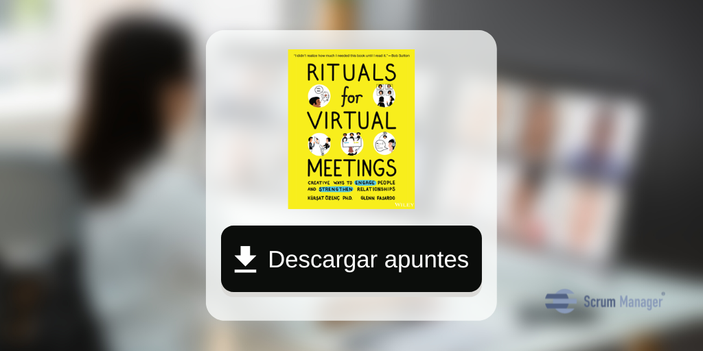 Thumbnail del post Apuntes sobre Rituals for Virtual Meetings