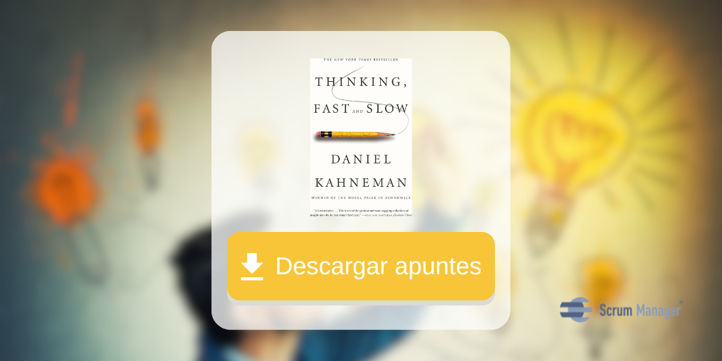 Apuntes Thinking fast and slow
