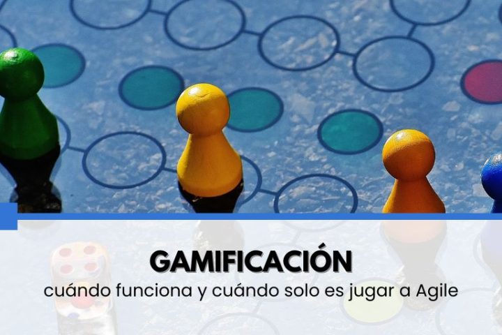 Gamificación en Scrum: cuándo funciona y cuando no